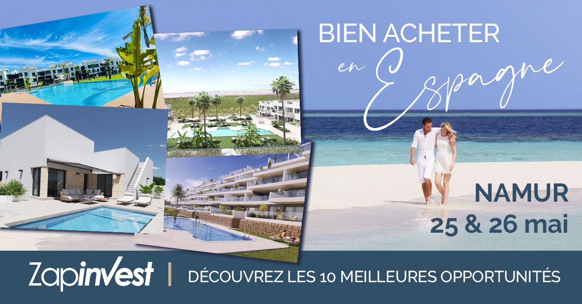 Budget, rapport Qualité/prix, rentabilité, espace, distance de la plage,... Zapinvest vous présente les 10 meilleures opportunités pour BIEN ACHETER EN ESPAGNE ces 25 et 26 mai 2024 à l'agence de NAMUR